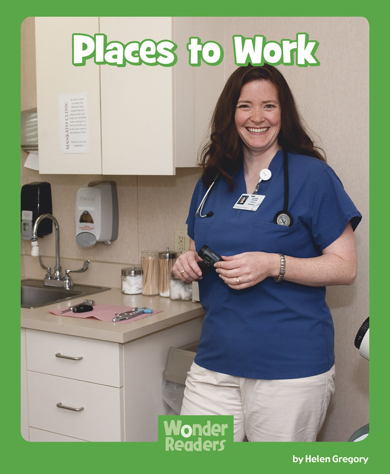 Places to Work (Wonder Readers Next Steps: Social Studies) book cover by Helen Gregory
