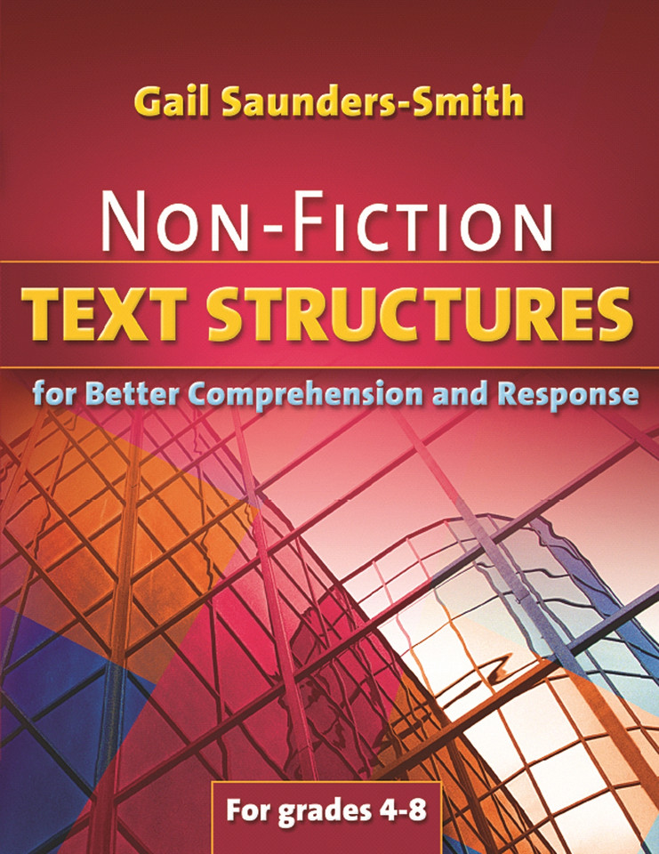 Non-Fiction Text Structures for Better Comprehension and Response (Maupin House) book cover by Gail Saunders-Smith