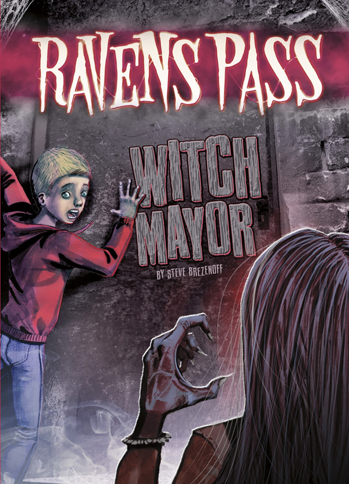 Witch Mayor (Ravens Pass) book cover by Steve Brezenoff