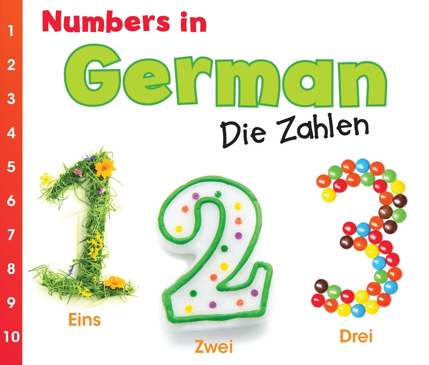 Numbers in German: Die Zahlen (World Languages - Numbers) book cover by Daniel Nunn