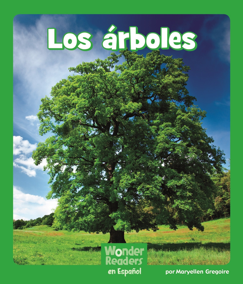Los árboles (Trees) (Wonder Readers Spanish Early) book cover by Maryellen Gregoire