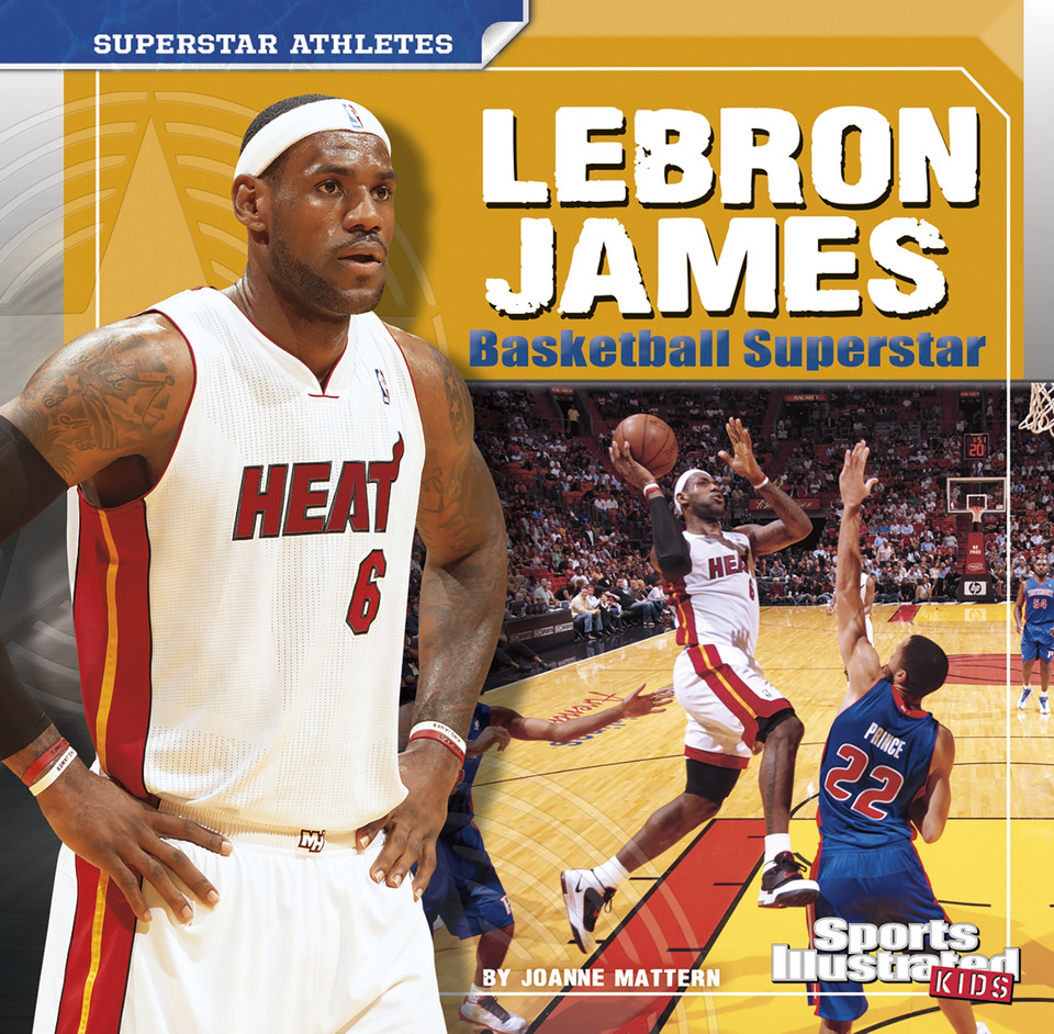 LeBron James: Basketball Superstar (Superstar Athletes) book cover by Joanne Mattern