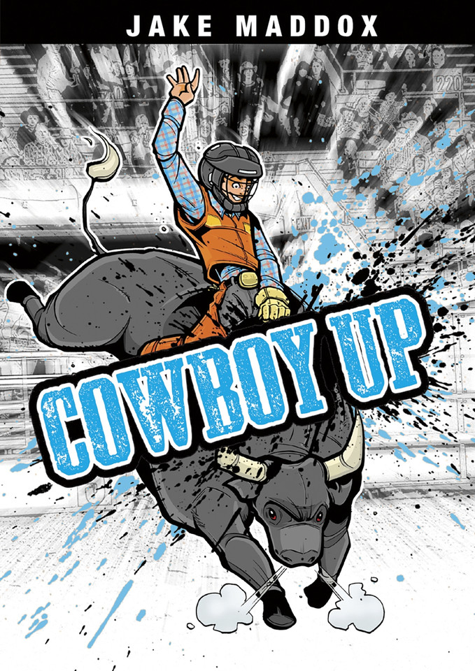 Cowboy Up (Jake Maddox Sports Stories) book cover by Jake Maddox