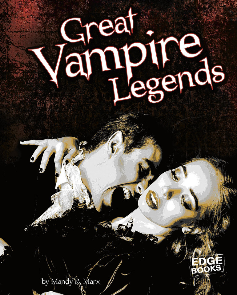 Great Vampire Legends (Vampires) book cover by Mandy R. Marx