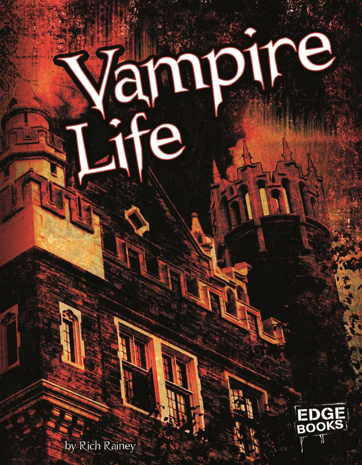 Vampire Life (Vampires) book cover by Rich Rainey