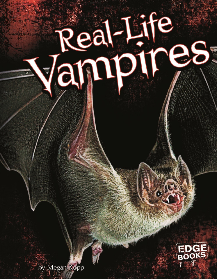 Real-Life Vampires (Vampires) book cover by Megan Kopp