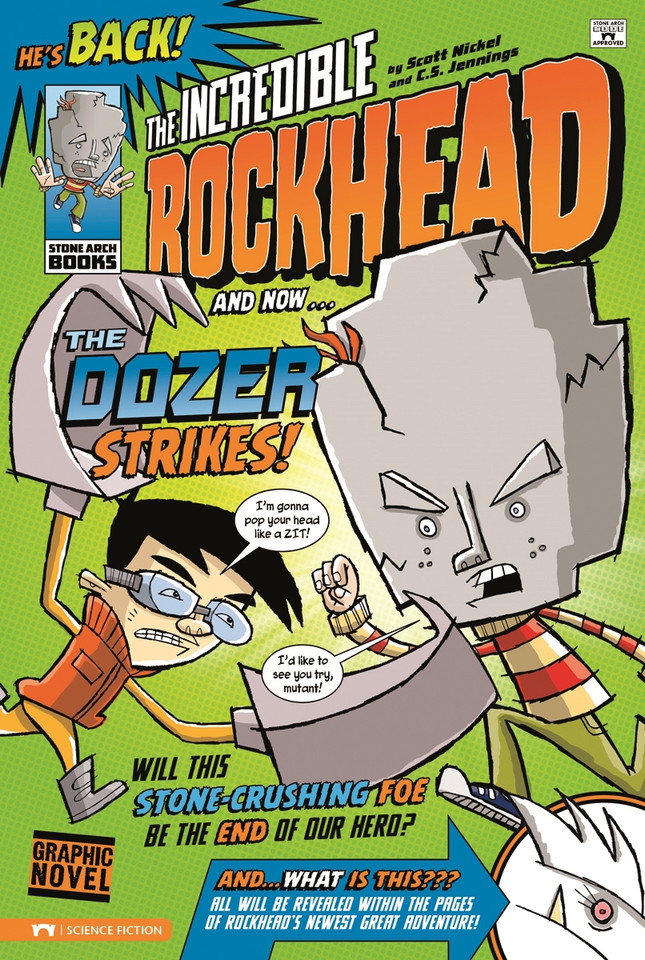 The Dozer Strikes! (The Incredible Rockhead) book cover by Scott Nickel