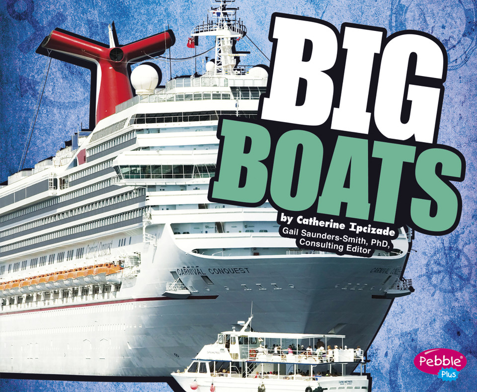 BIG Boats (BIG) book cover by Catherine Ipcizade