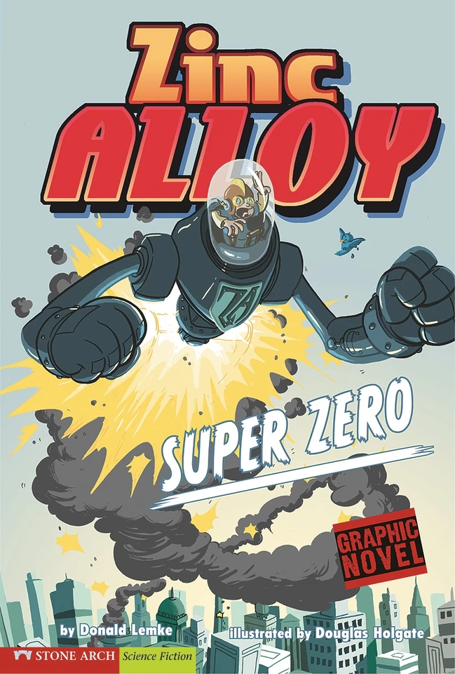 Super Zero (Zinc Alloy) book cover by Donald Lemke