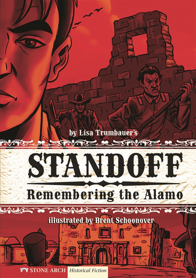Standoff: Remembering the Alamo (Historical Fiction) book cover by Lisa Trumbauer