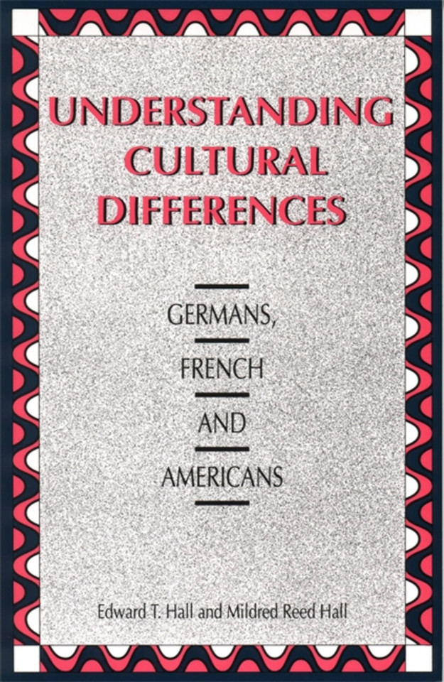 Understanding Cultural Differences: Germans, French and Americans book cover by Edward T. Hall, Mildred Reed Hall