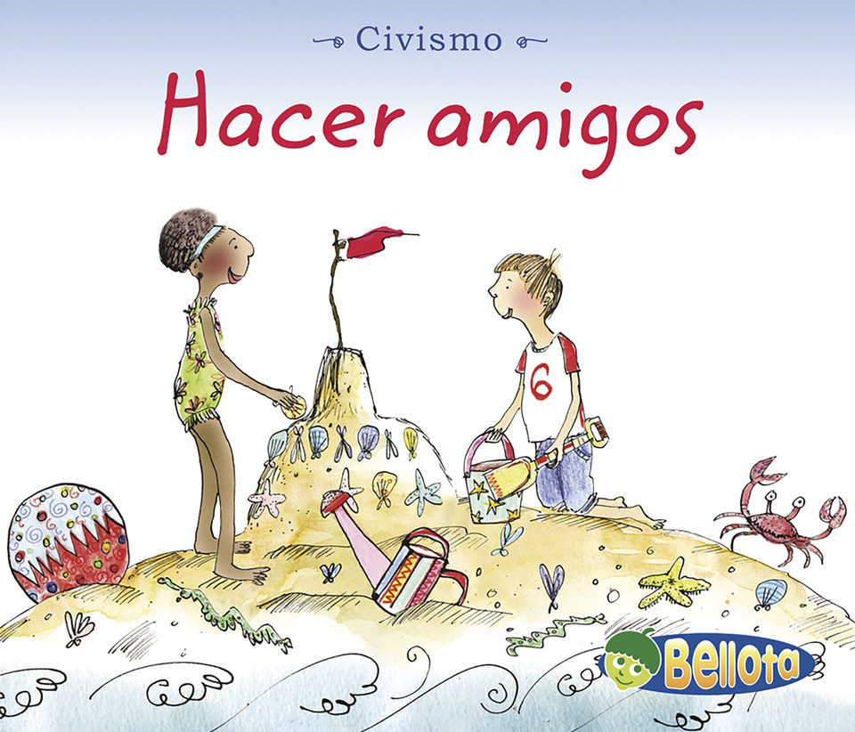 Hacer amigos (Making Friends) (Civismo (Citizenship)) book cover by Cassie Mayer