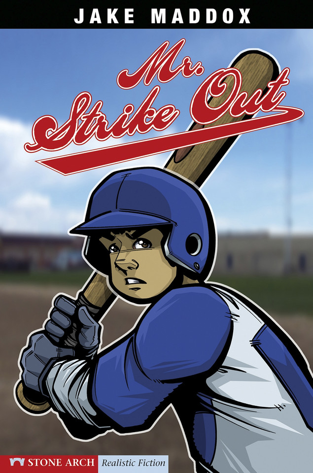 Mr. Strike Out (Jake Maddox Sports Stories) book cover by Jake Maddox