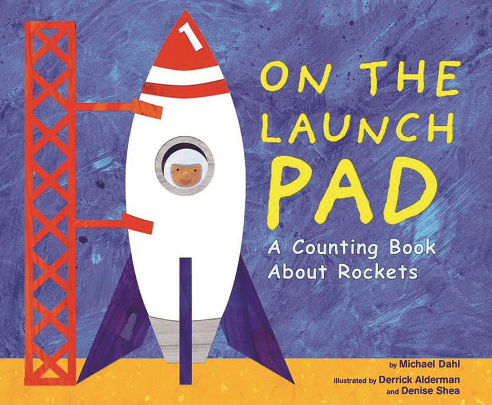 On the Launch Pad: A Counting Book About Rockets (Know Your Numbers) book cover by Michael Dahl