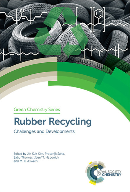 Rubber Recycling: Challenges and Developments book cover by 