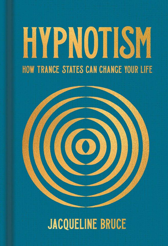 Hypnotism: How Trance States Can Change Your Life (Sirius Hidden Knowledge) book cover by Jacqueline Bruce