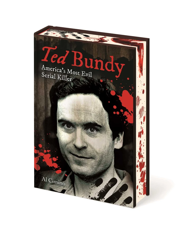 Ted Bundy: America's Most Evil Serial Killer book cover by Al Cimino