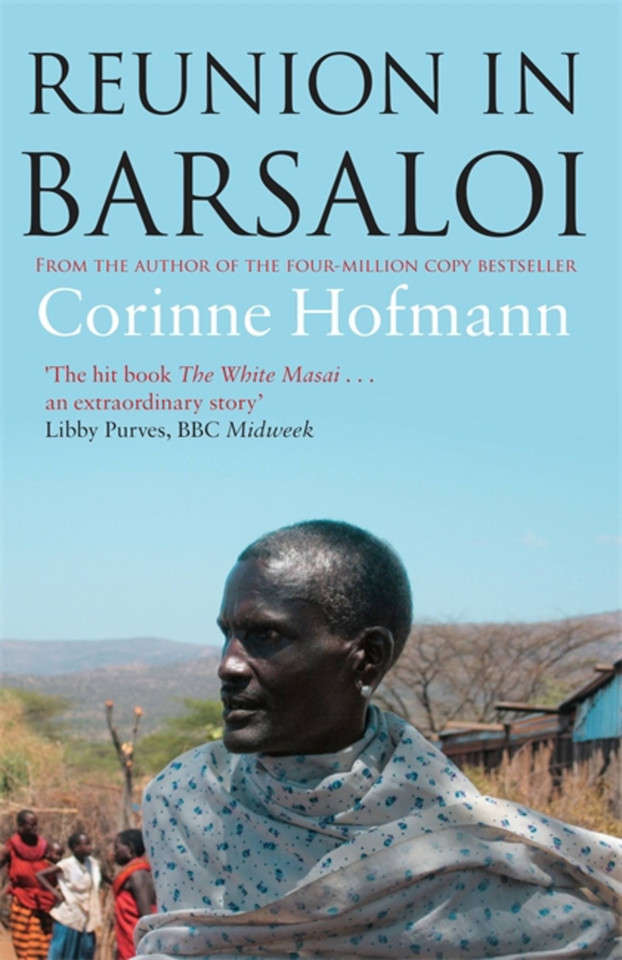 Reunion in Barsaloi book cover by Corinne Hofmann