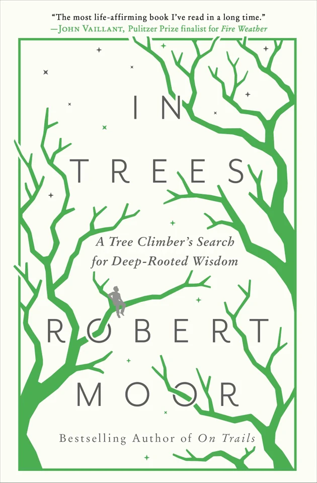 In Trees: An Exploration book cover by Robert Moor