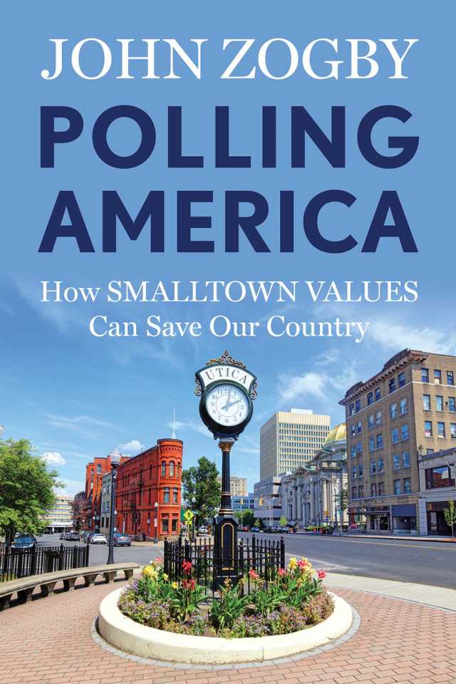 Polling America: How Smalltown Values Can Save Our Country book cover by John Zogby
