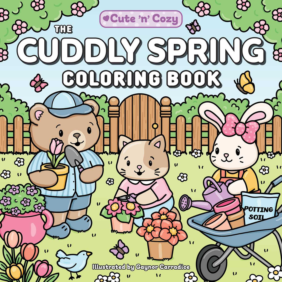 The Cuddly Spring Coloring Book (Cute and Cozy) book cover by 