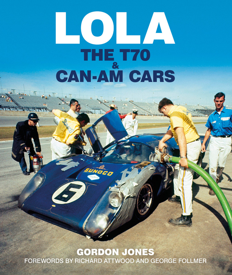 Lola: The T70 and Can-Am Cars book cover by Gordon Jones