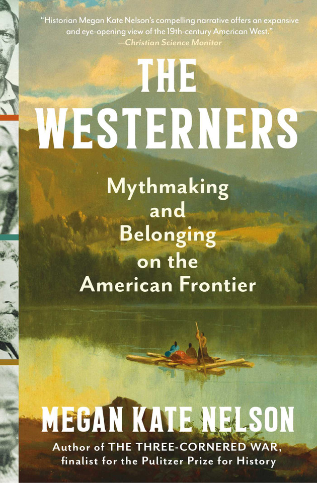 The Westerners: Mythmaking and Belonging on the American Frontier book cover by Megan Kate Nelson