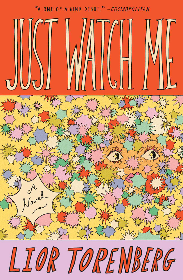 Just Watch Me: A Novel book cover by Lior Torenberg