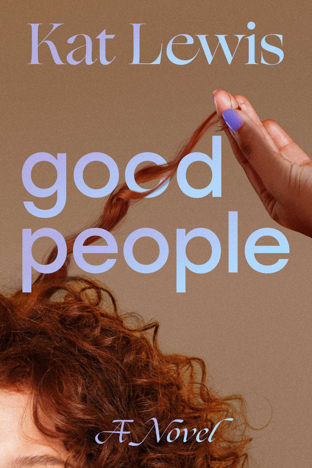 Good People: A Novel book cover by Kat Lewis