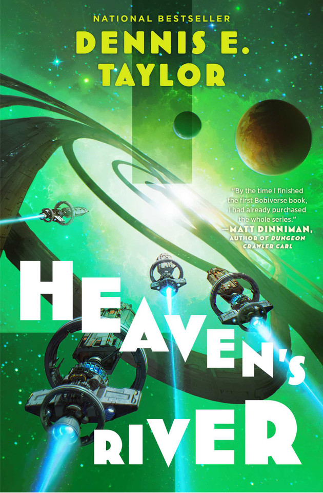Heaven's River: Bobiverse: Book 4 (Bobiverse) book cover by Dennis E. Taylor