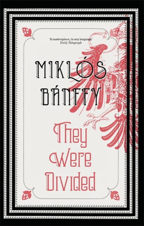They Were Divided book cover by Miklos Banffy
