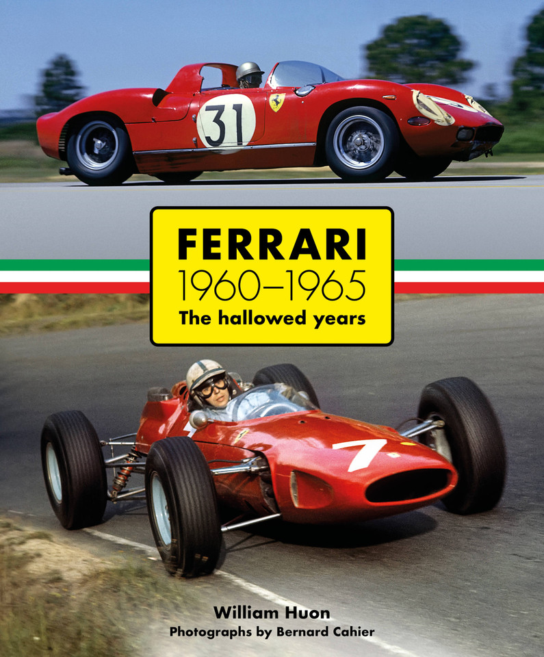 Ferrari: 1960-1965 The Hallowed Years book cover by William Huon