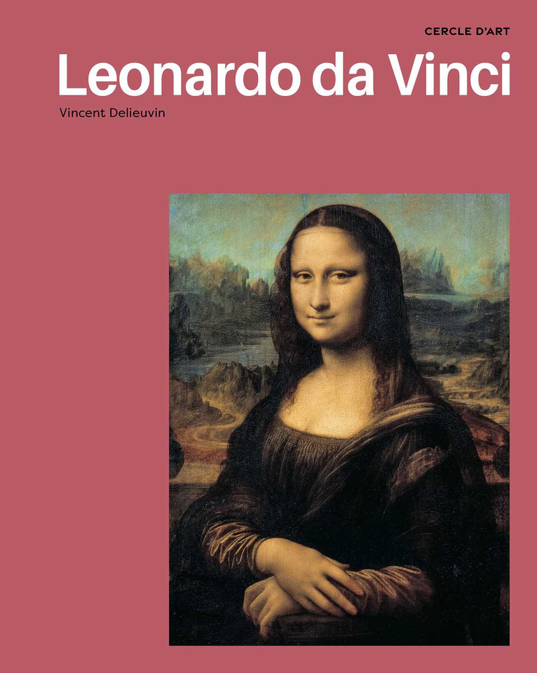 Leonardo da Vinci (ART Collection) book cover by Vincent Delieuvin