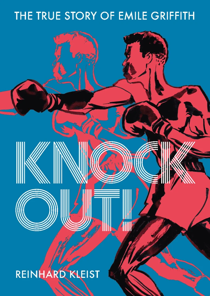Knock Out!: The True Story of Emile Griffith book cover by Reinhard Kleist