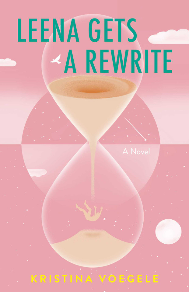 Leena Gets a Rewrite: A Novel book cover by Kristina Voegele