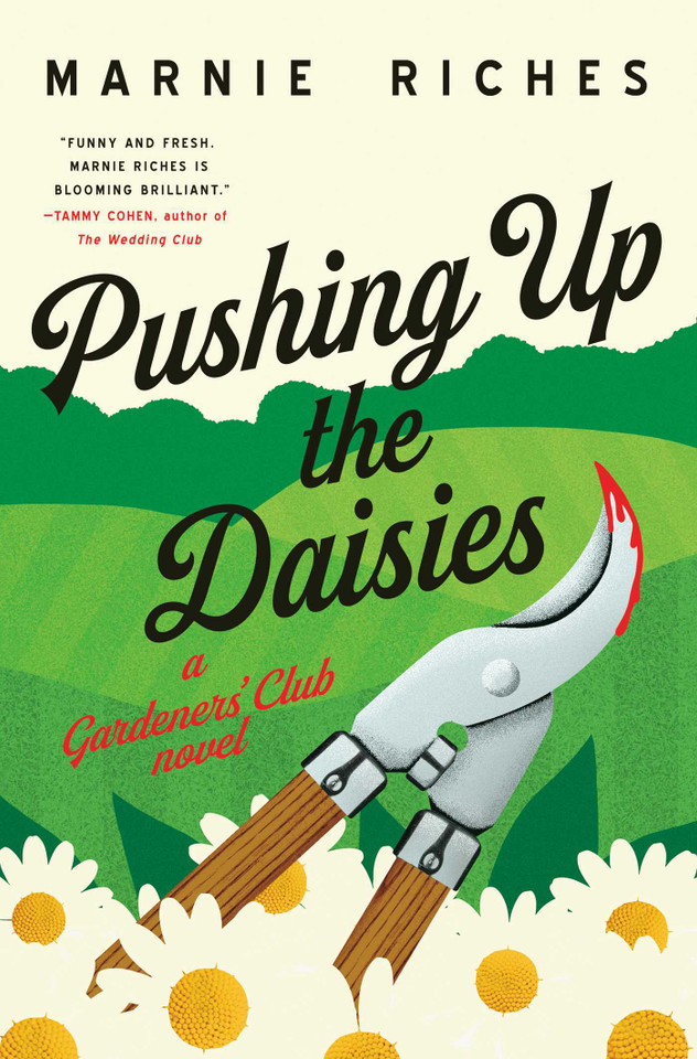 Pushing Up the Daisies: A Novel (The Gardeners' Club Mysteries) book cover by Marnie Riches