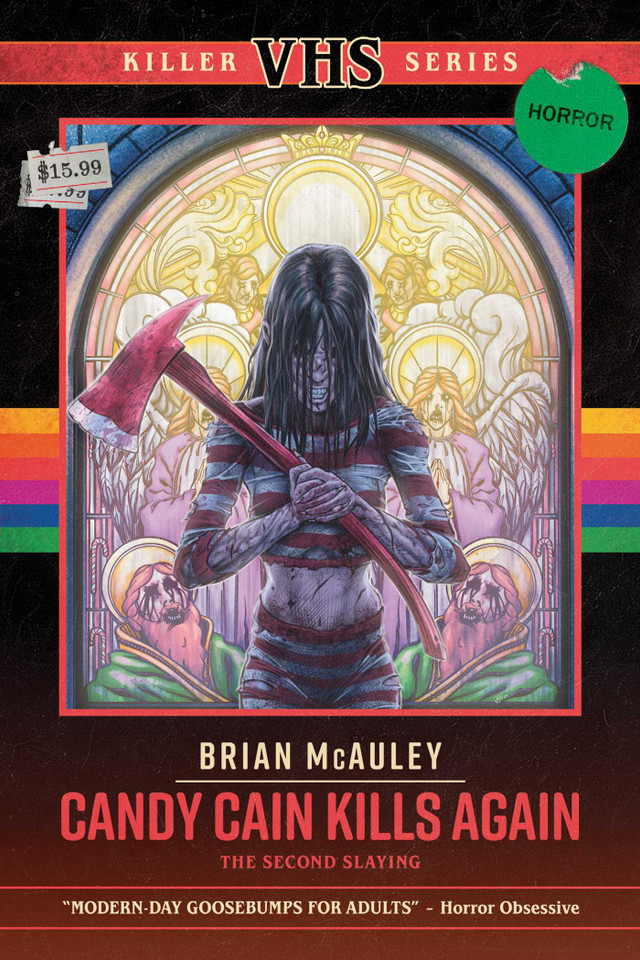 Candy Cain Kills Again: The Second Slaying (Killer VHS Series) book cover by Brian McAuley