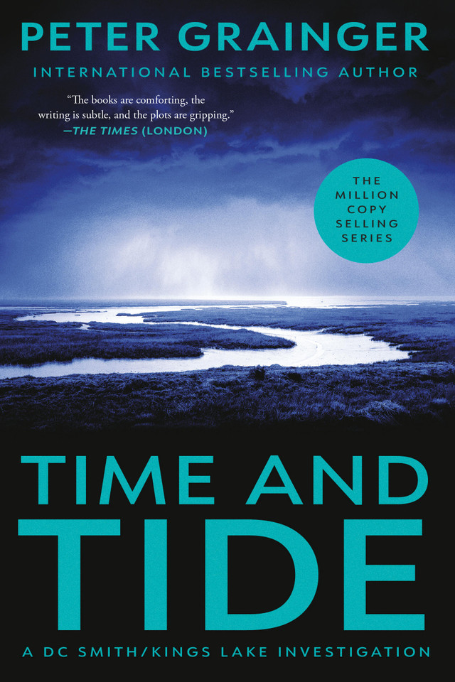 Time and Tide: A Novel (A DC Smith/Kings Lake Investigation #7) book cover by Peter Grainger