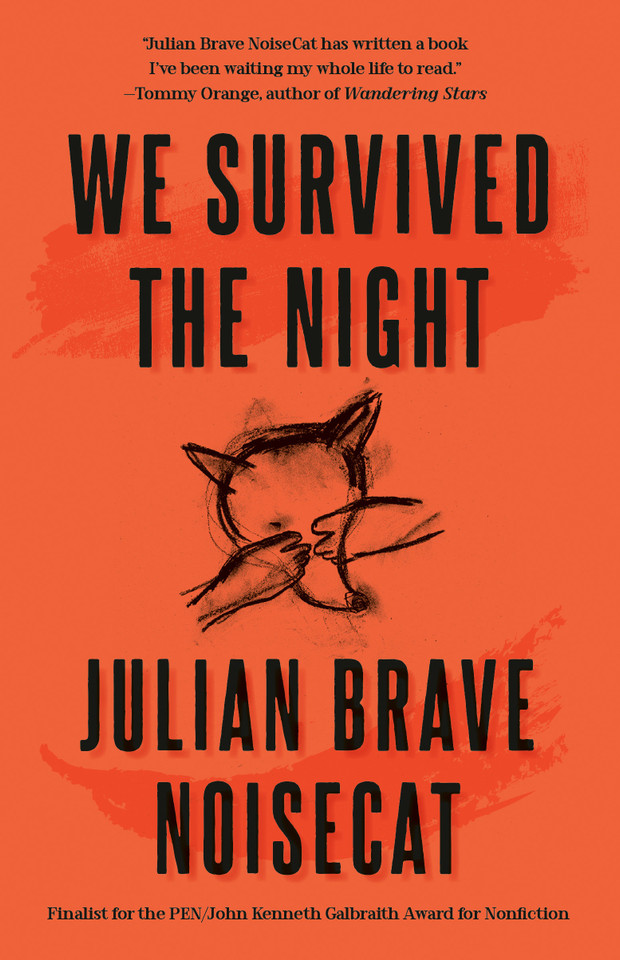 We Survived the Night book cover by Julian Brave NoiseCat