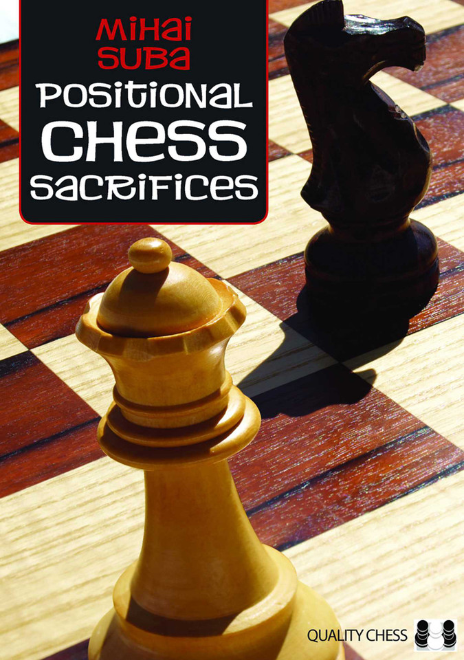 Positional Chess Sacrifices (Chess Classics) book cover by Mihai Suba