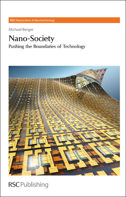 Nano-Society: Pushing the Boundaries of Technology book cover by Michael Berger