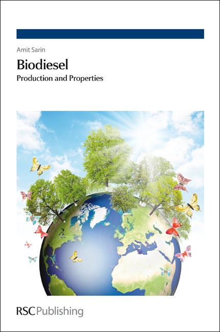 Biodiesel: Production and Properties book cover by Amit Sarin