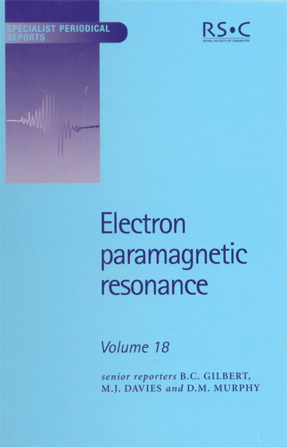 Electron Paramagnetic Resonance: Volume 18 book cover by 