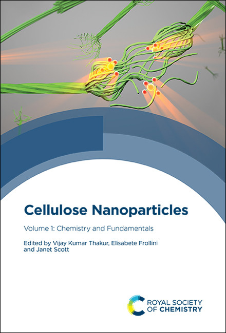 Cellulose Nanoparticles: Volume 1: Chemistry and Fundamentals book cover by 
