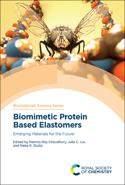 Biomimetic Protein Based Elastomers: Emerging Materials for the Future book cover by 