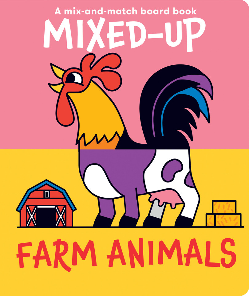Mixed-Up Farm Animals (Mixed Up Mix & Match Board Books) book cover by 