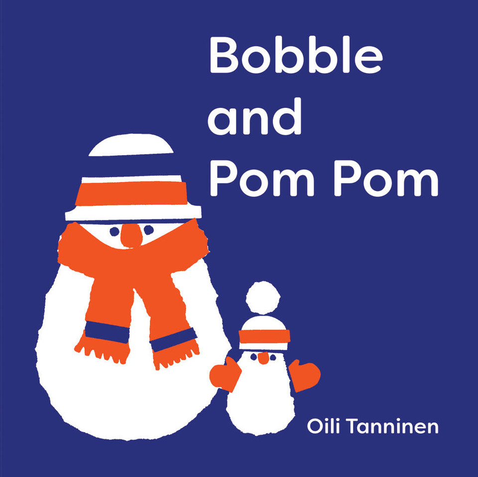 Bobble and Pom Pom (Bobble and Pom Pom) book cover by Oili Tanninen