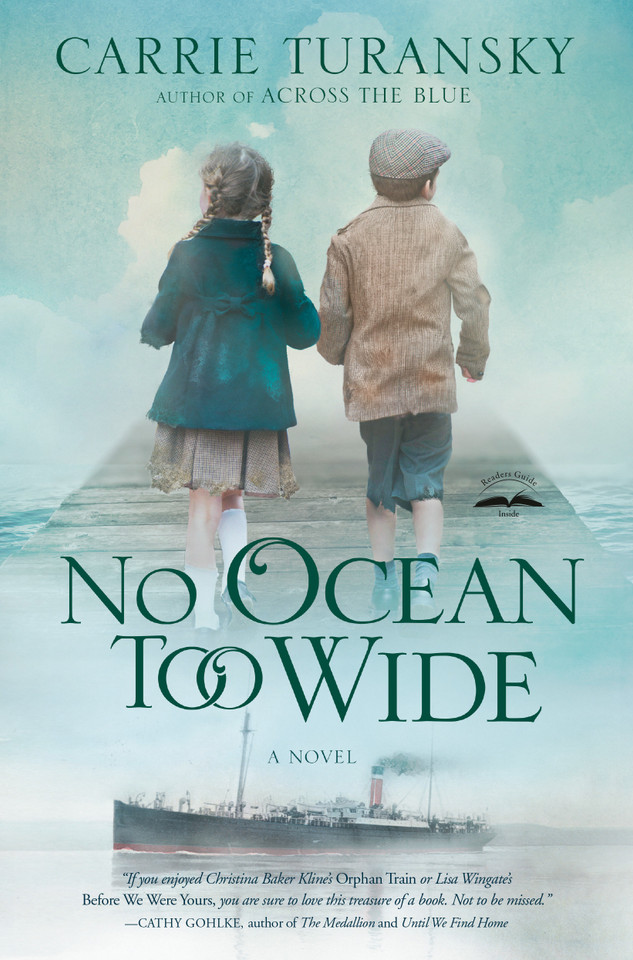 No Ocean Too Wide: A Novel (McAlister Family) book cover by Carrie Turansky