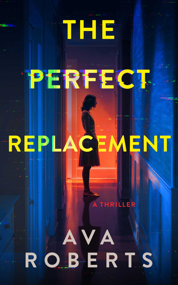 The Perfect Replacement (Thistler Thrillers) book cover by Ava Roberts