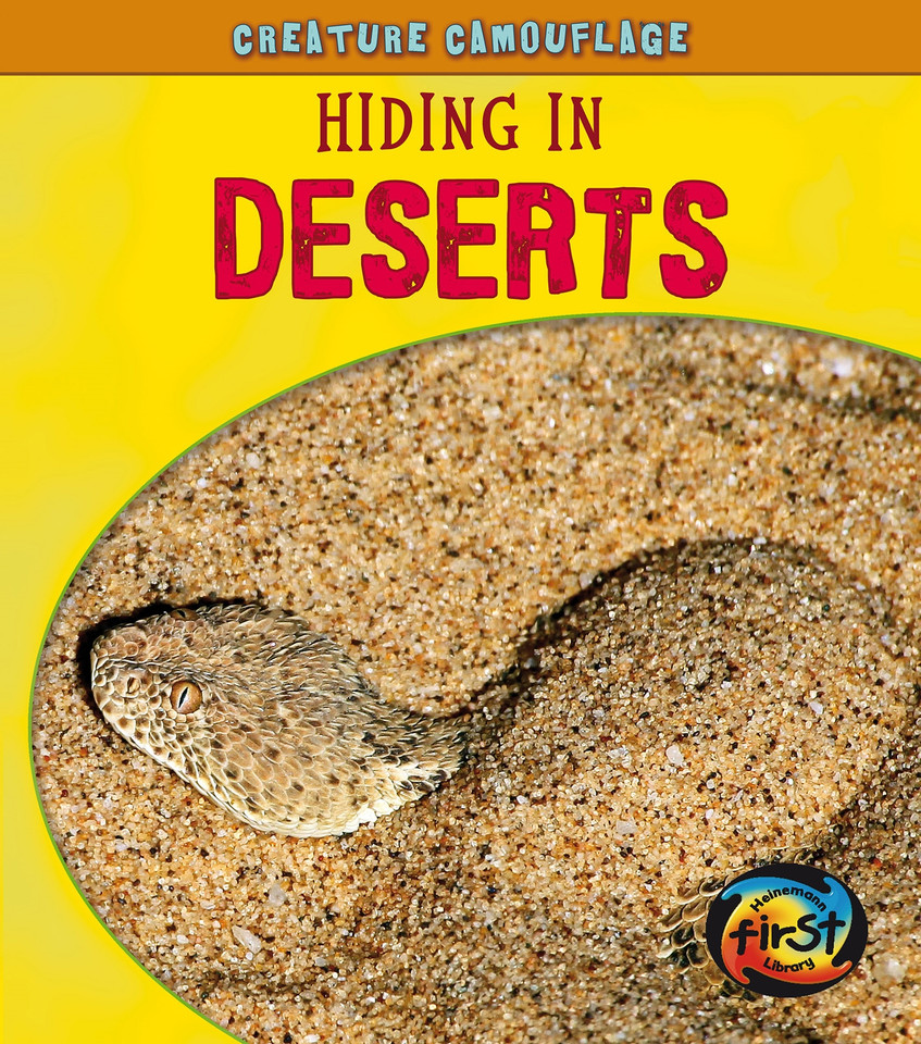 Hiding in Deserts (Creature Camouflage) book cover by Deborah Underwood